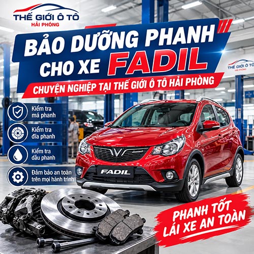 Bảo Dưỡng Phanh Xe Fadil