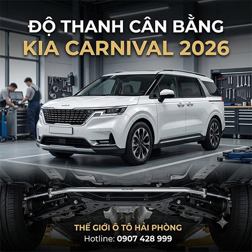 Độ thanh cân bằng Kia Carnival 2026.