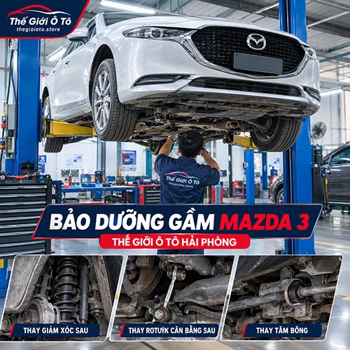 Bảo dưỡng gầm Mazda 3