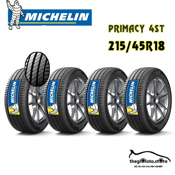 Lốp Michelin 215/45R18 Primacy 4 ST nhập khẩu Thái Lan
